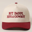 But Daddy He’s a Cowboy
