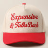 Expensive and Talks Back Red